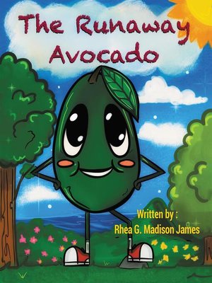cover image of The Runaway Avocado